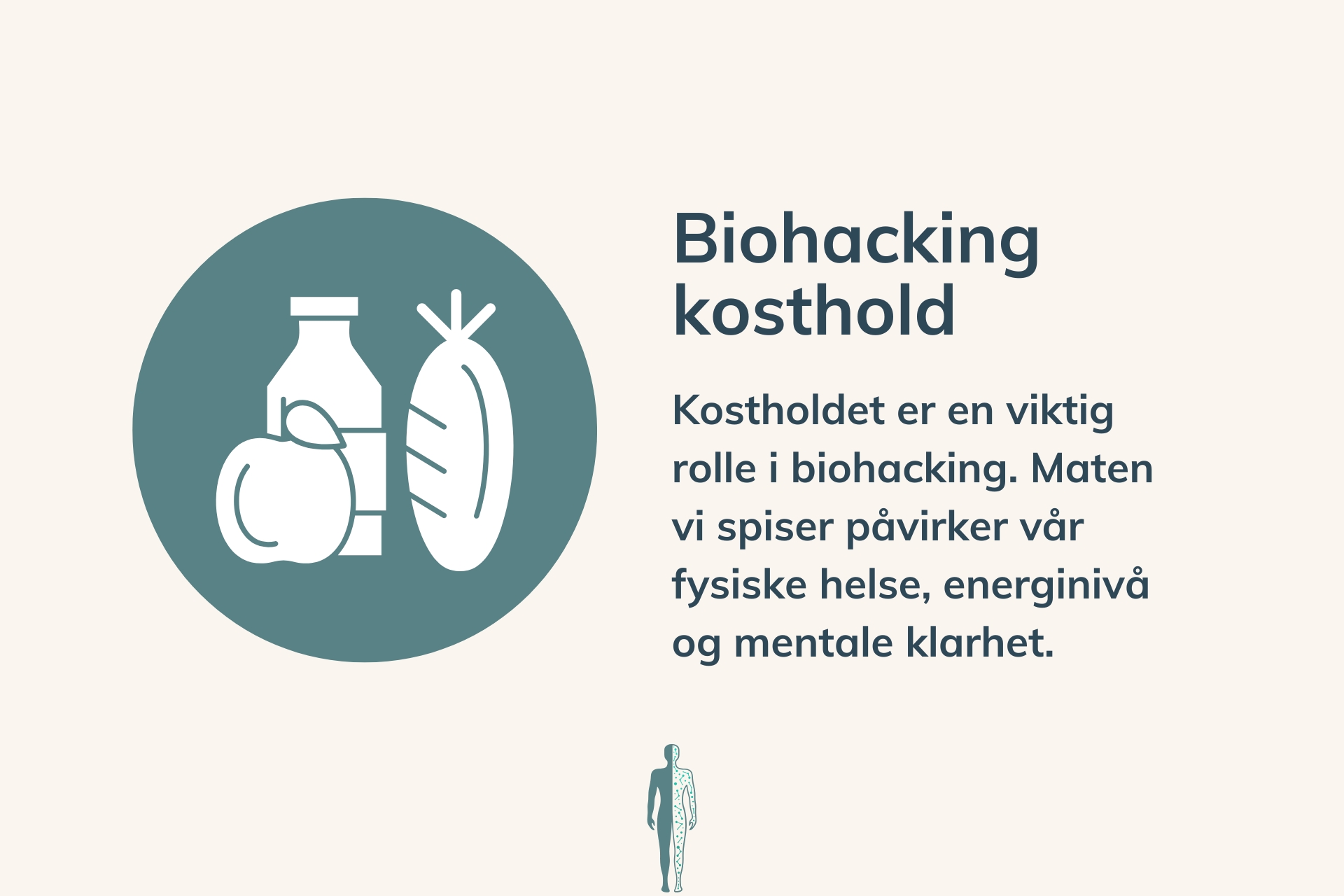 Biohacking kosthold – Fokuser på kostholdet
