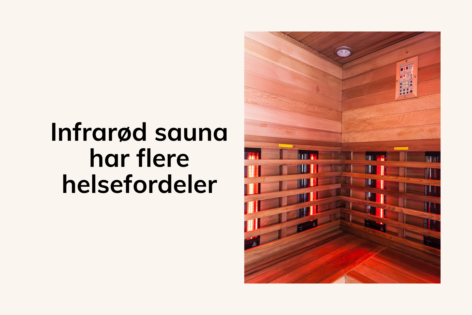 Infrarød sauna gir flere helsefordeler