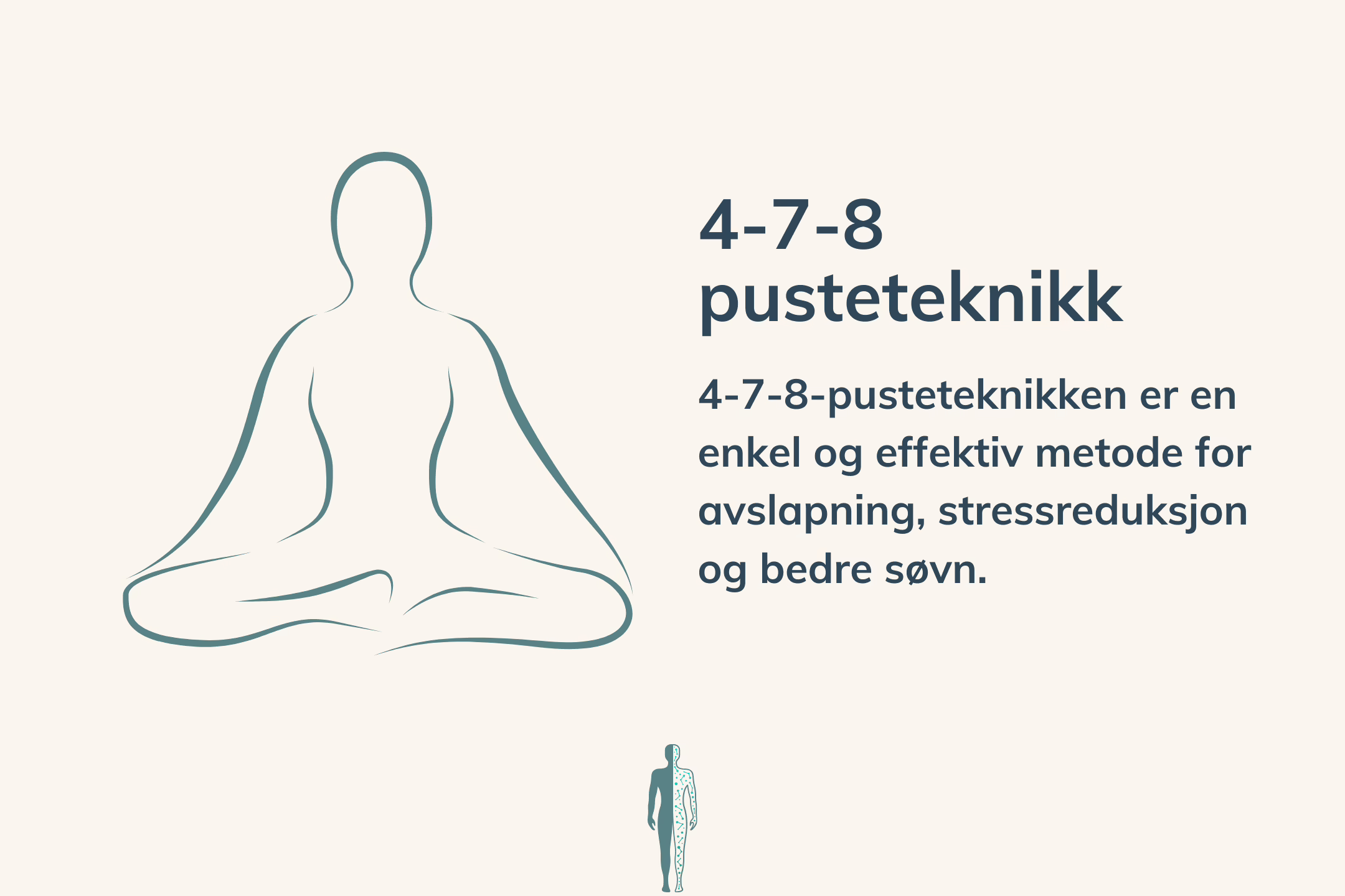 4-7-8-pusteteknikk: En metode for stressreduksjon og bedre søvn